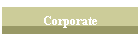 Corporate